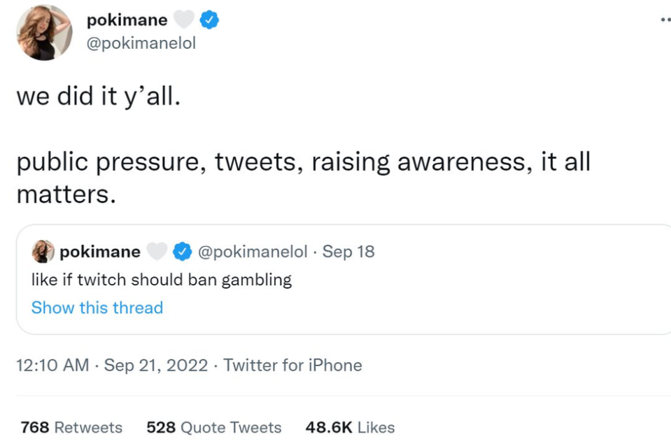 A screenshot from Pokimane's Twitter. Her tweet reads: &quot;We did it y'all. Public pressure, tweets, raising awareness, it all matters&quot;.