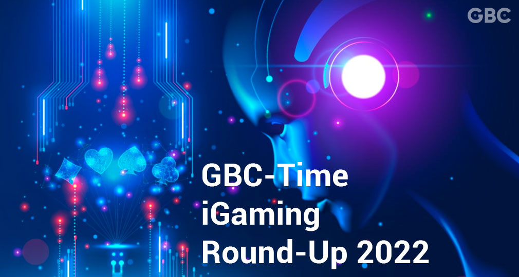 GBC-Time iGaming Round-Up 2022 – Online Conference about Online Gambling & Marketing
