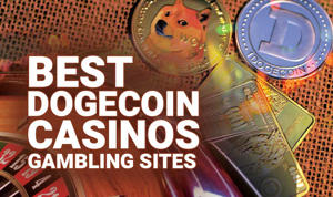 Best Dogecoin Casinos and DOGE Gambling Sites Online in 2022