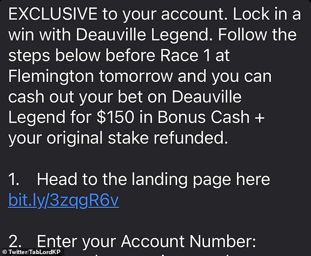 Betr is desperately trying to stem the massive losses with a frantic text offering $150 in free bets to anyone who backed Deauville Legend under the offer.