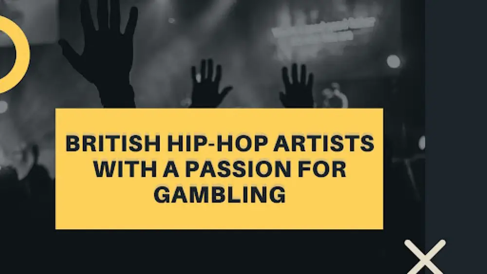 British Hip-Hop Artists with a Passion for Gambling