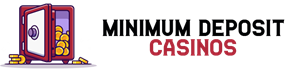 Minimum Deposit Casinos