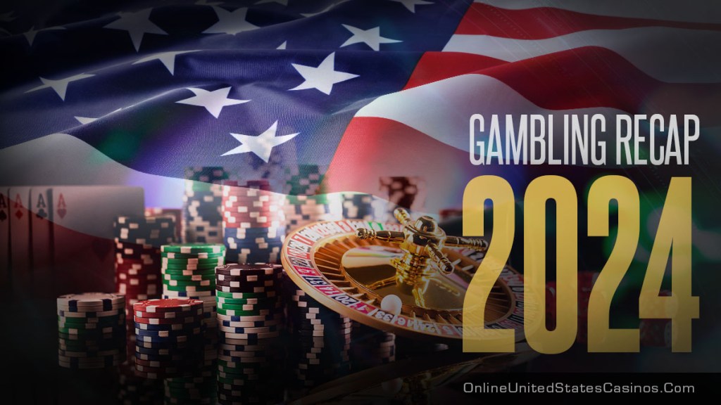 A Look Into 2024 Online Gambling For The United States