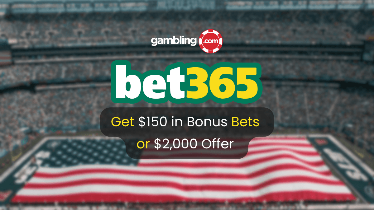 bet365 Bonus Code GAMBLING: Get $150 BONUS or $2K OFFER for The Big Game