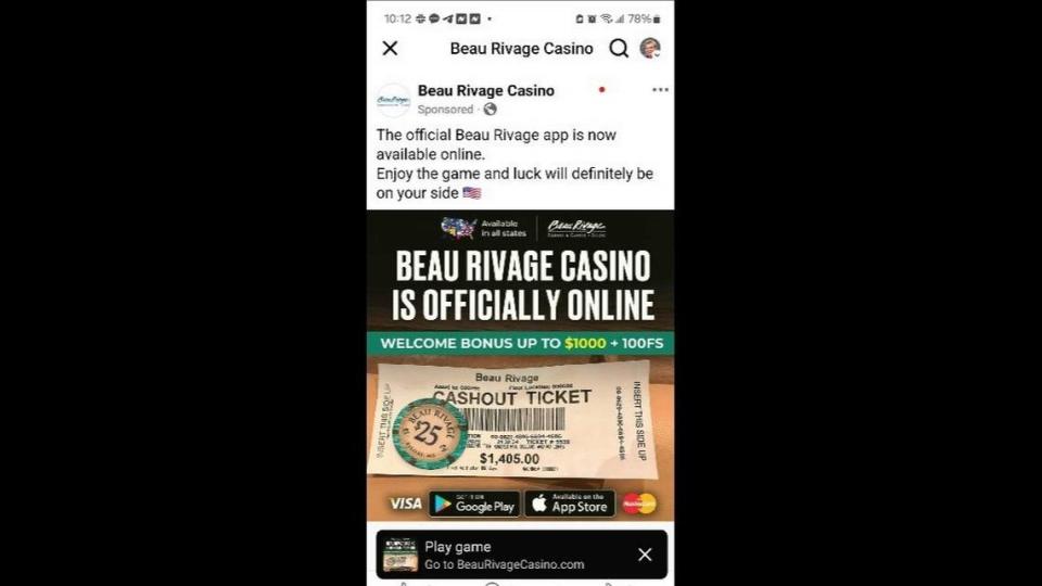 This is one of dozens of fake ads posted by scammers on Facebook, claiming that online gambling is available at Beau Rivage Resort &amp; Casino in Biloxi.