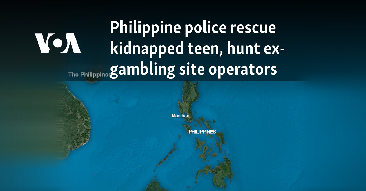 Philippine police rescue kidnapped teen, hunt ex-gambling site operators