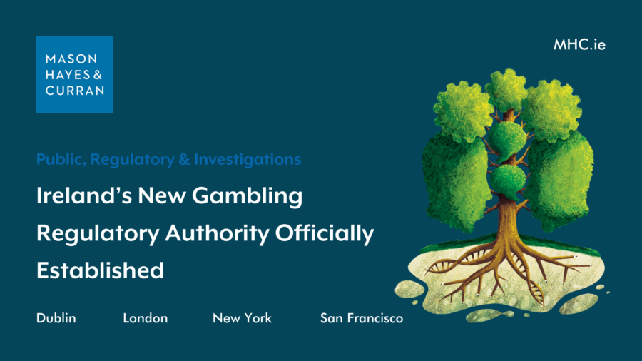 Ireland’s New Gambling Regulatory Authority Officially Established